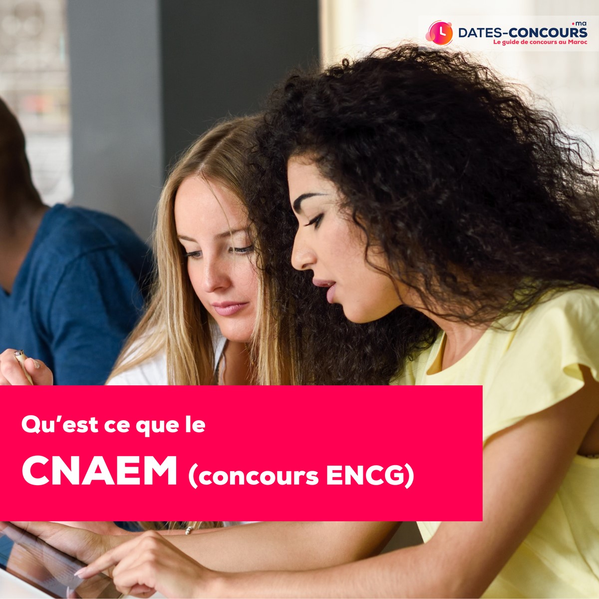 CNAEM : Concours National d’Accès aux Ecoles de Management