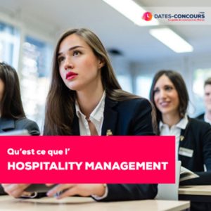C’est quoi l’ Hospitality Management ?