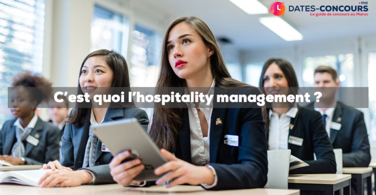 C’est quoi l’Hospitality Management ?