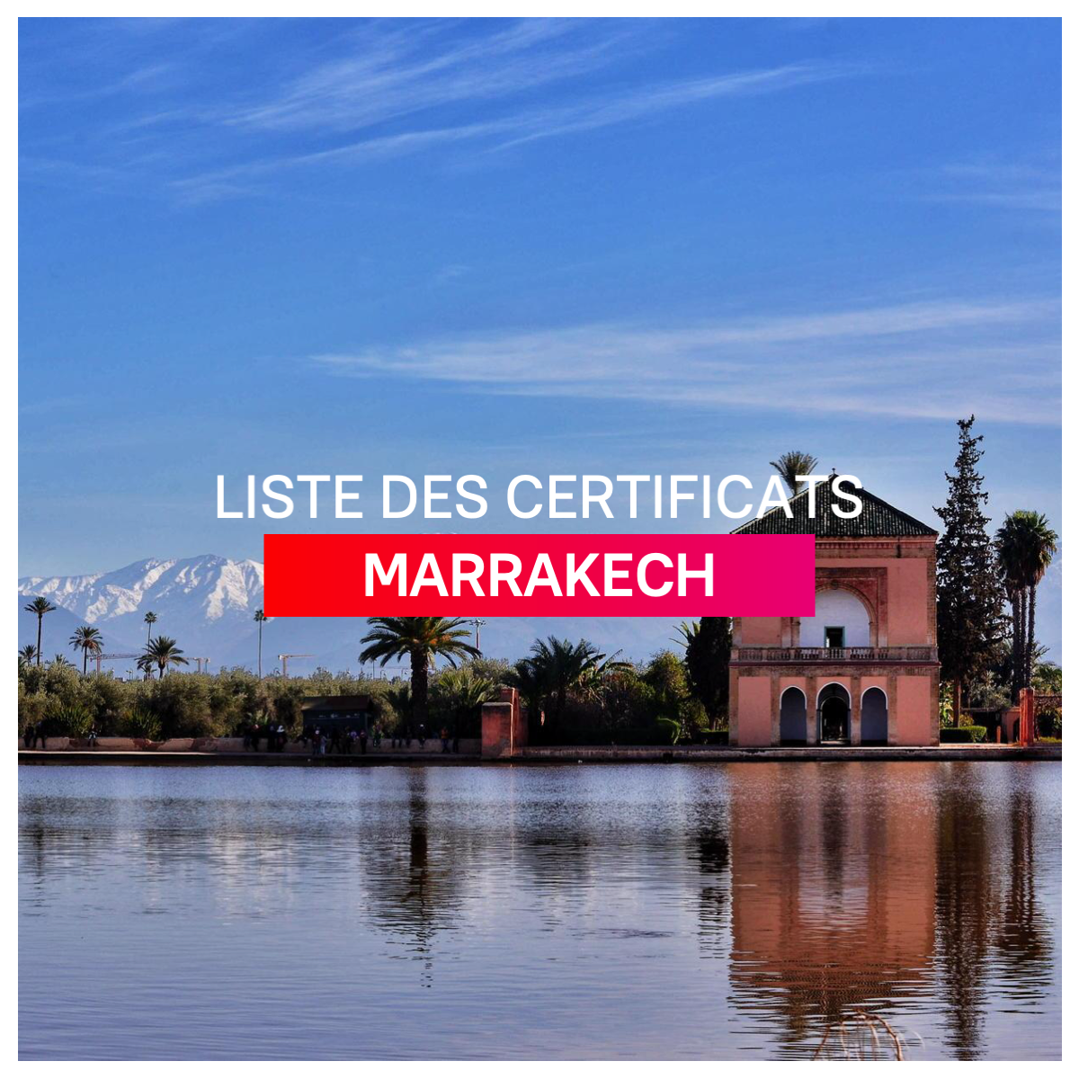 Liste des certificats et diplômes Marrakech l Dates-concours.ma