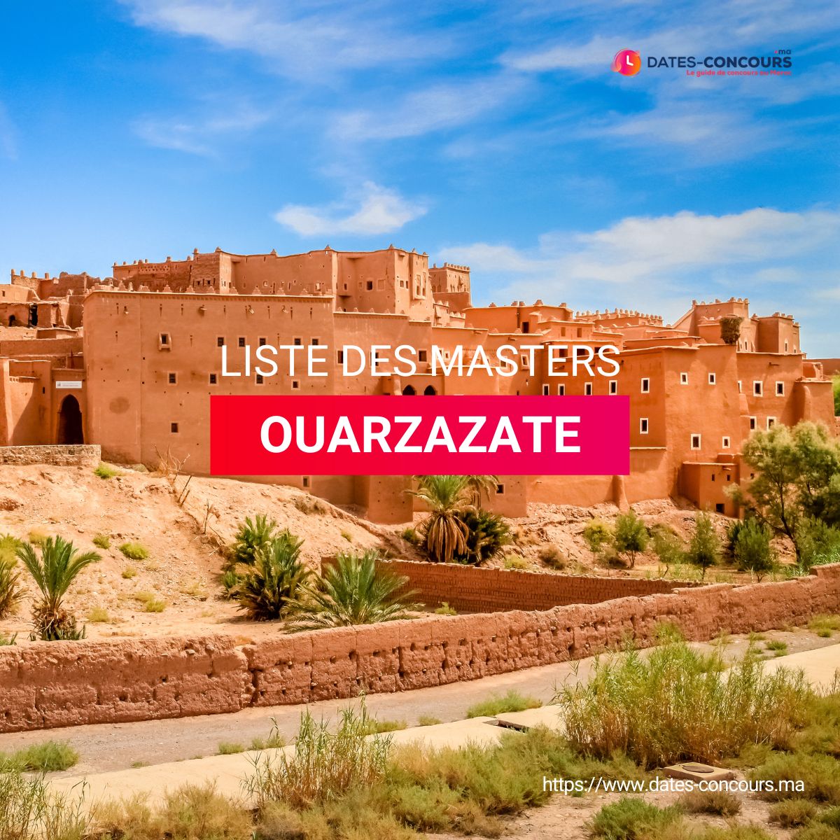 Liste des Masters à Ouarzazate l Dates-concours.ma