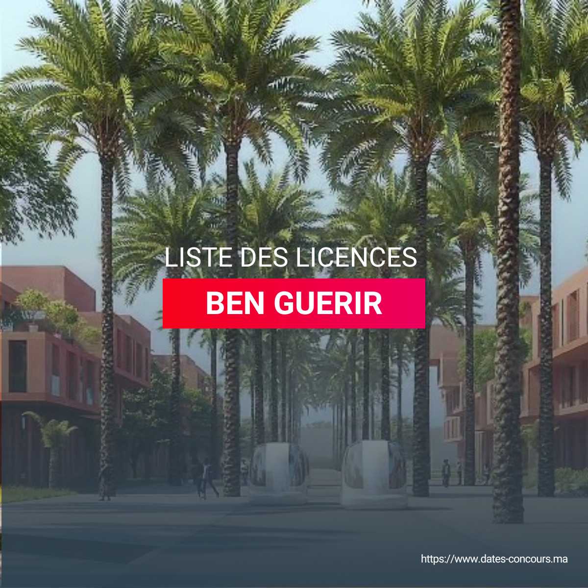 Liste des licences benguerir I DATESCONCOURS.MA